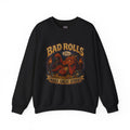 Bad Rolls Make Great Stories, natural 1 Sweatshirt