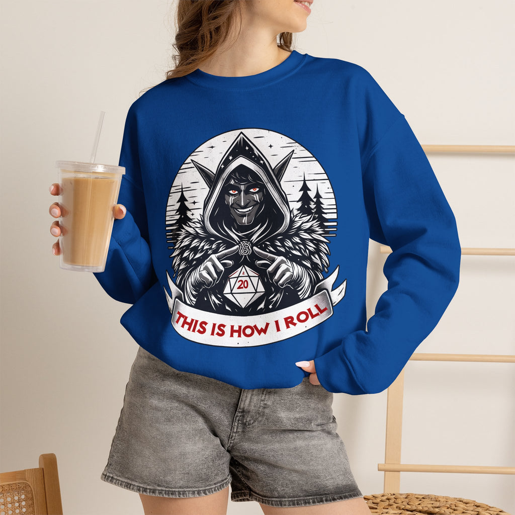 This Is How I Roll D20 Sweatshirt