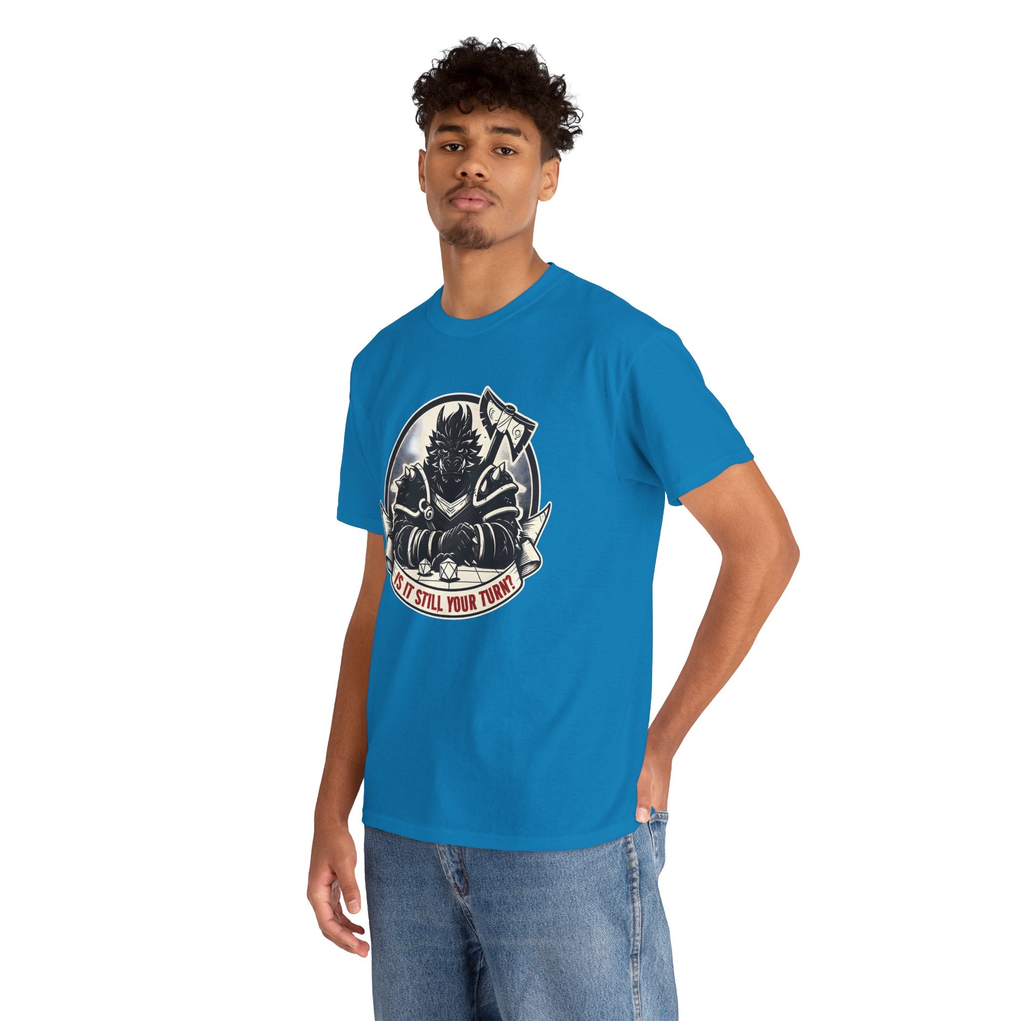 Is It Still Your Turn? T-shirt