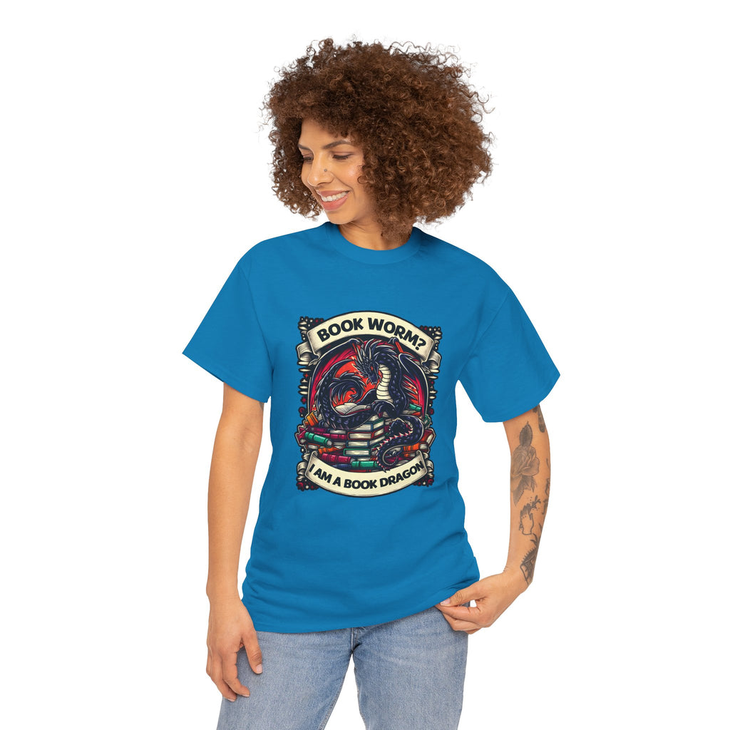 Book Worm? I Am a Book Dragon, Fantasy Reader T-shirt