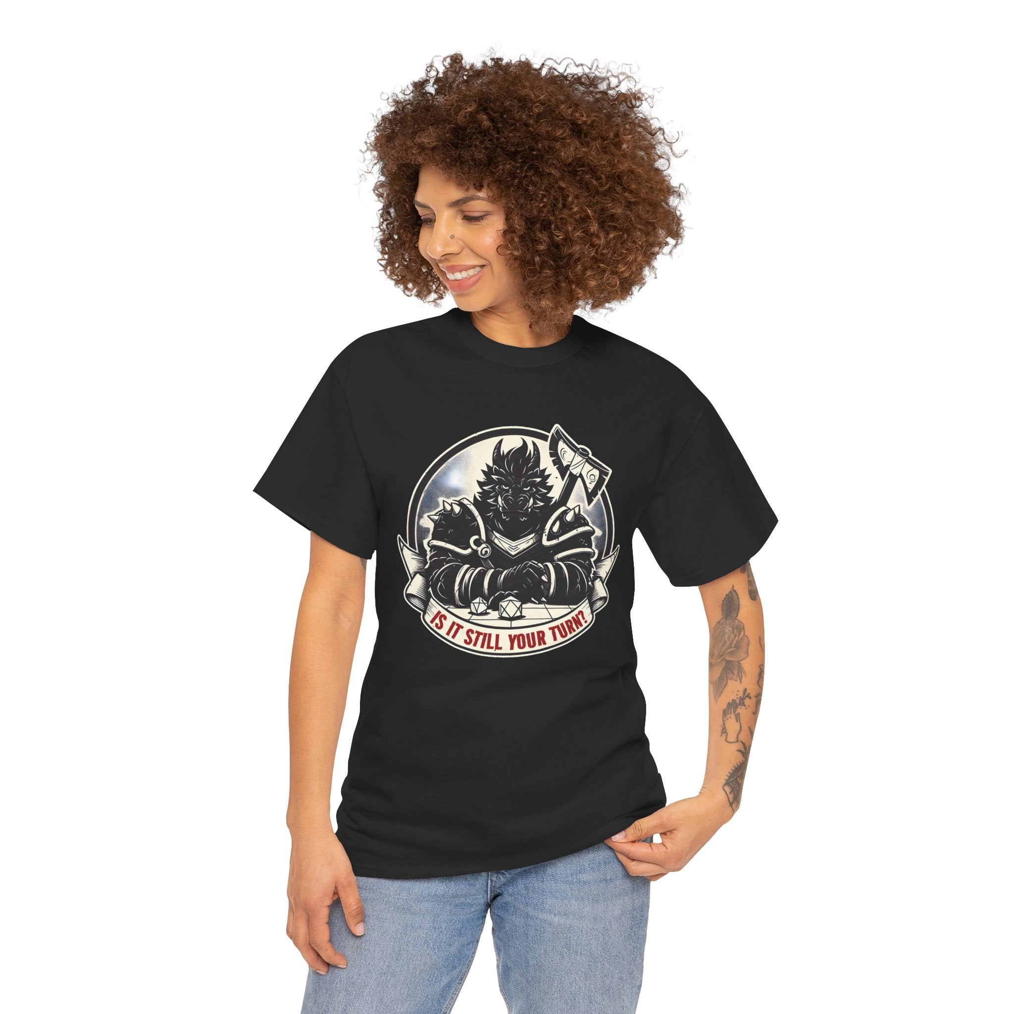 Is It Still Your Turn? T-shirt