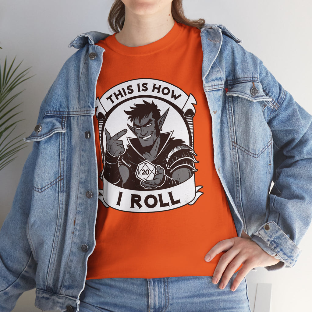 This Is How I Roll D20 T-shirt