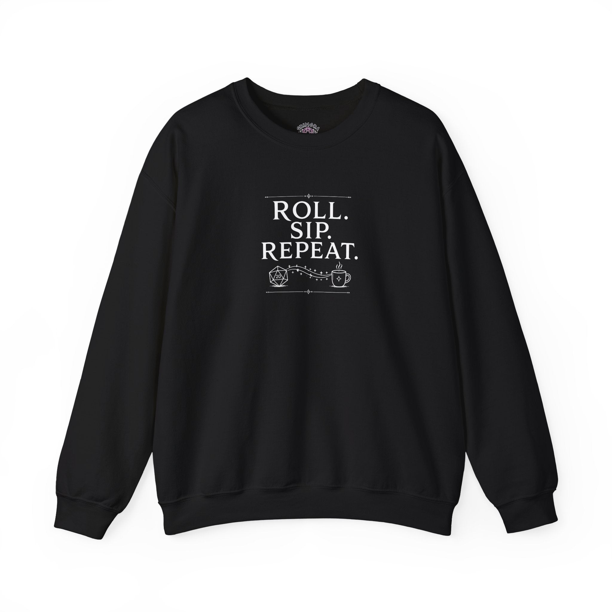 Roll. Sip. Repeat. | Tabletop RPG Coffee Sweatshirt | Dice & Coffee Lover Sweatshirt
