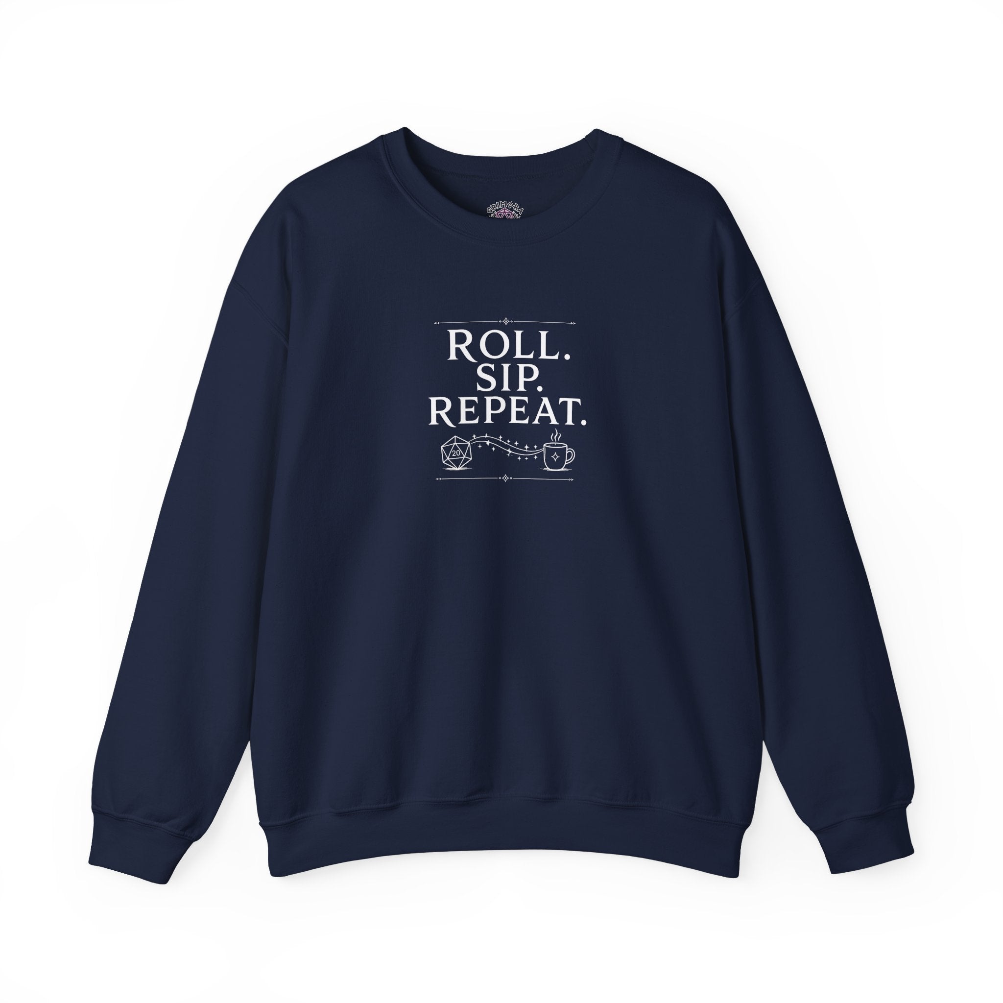 Roll. Sip. Repeat. | Tabletop RPG Coffee Sweatshirt | Dice & Coffee Lover Sweatshirt