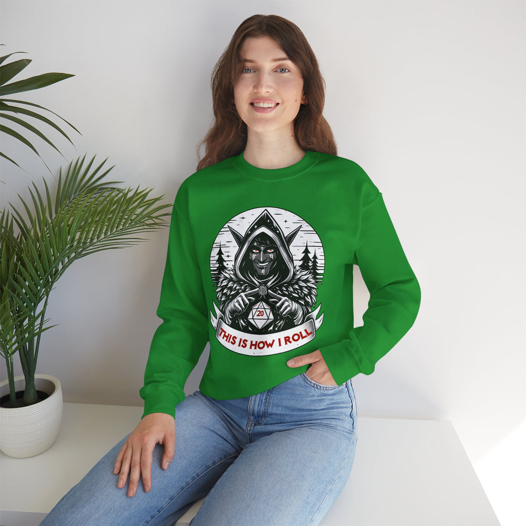 This Is How I Roll D20 Sweatshirt