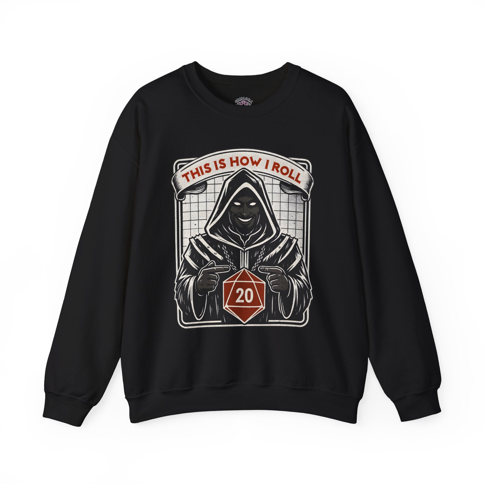 This Is How I Roll D20 Sweatshirt