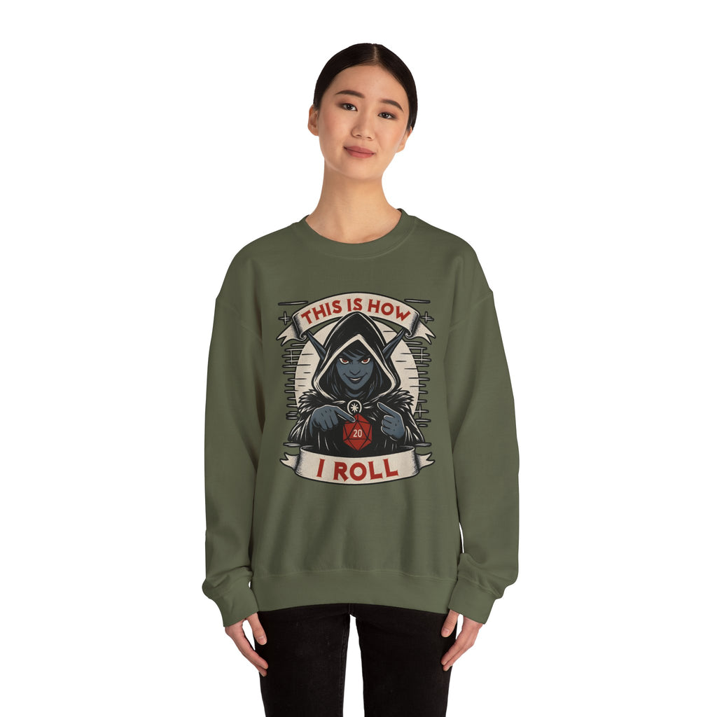 This Is How I Roll D20 Sweatshirt