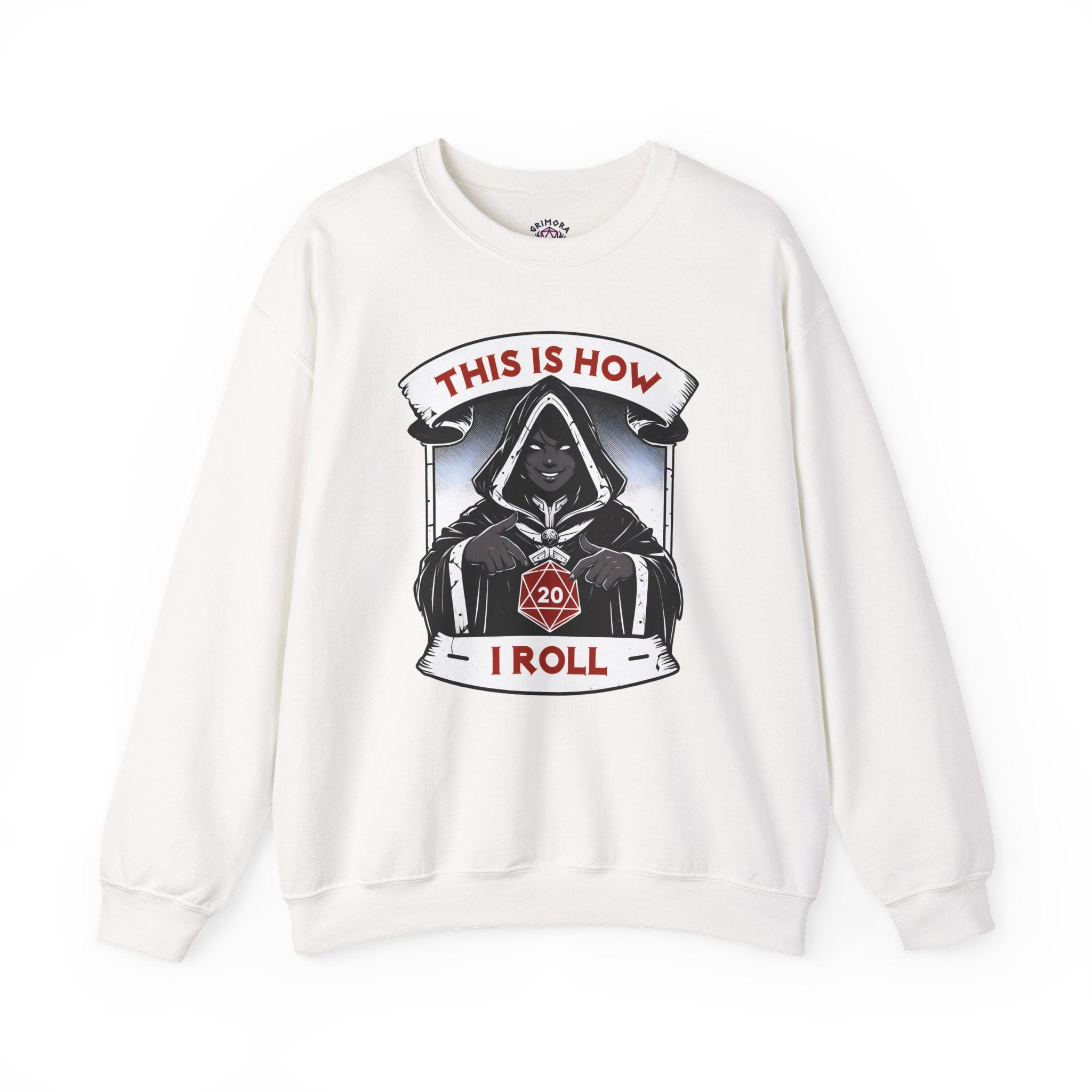 This Is How I Roll D20 Sweatshirt