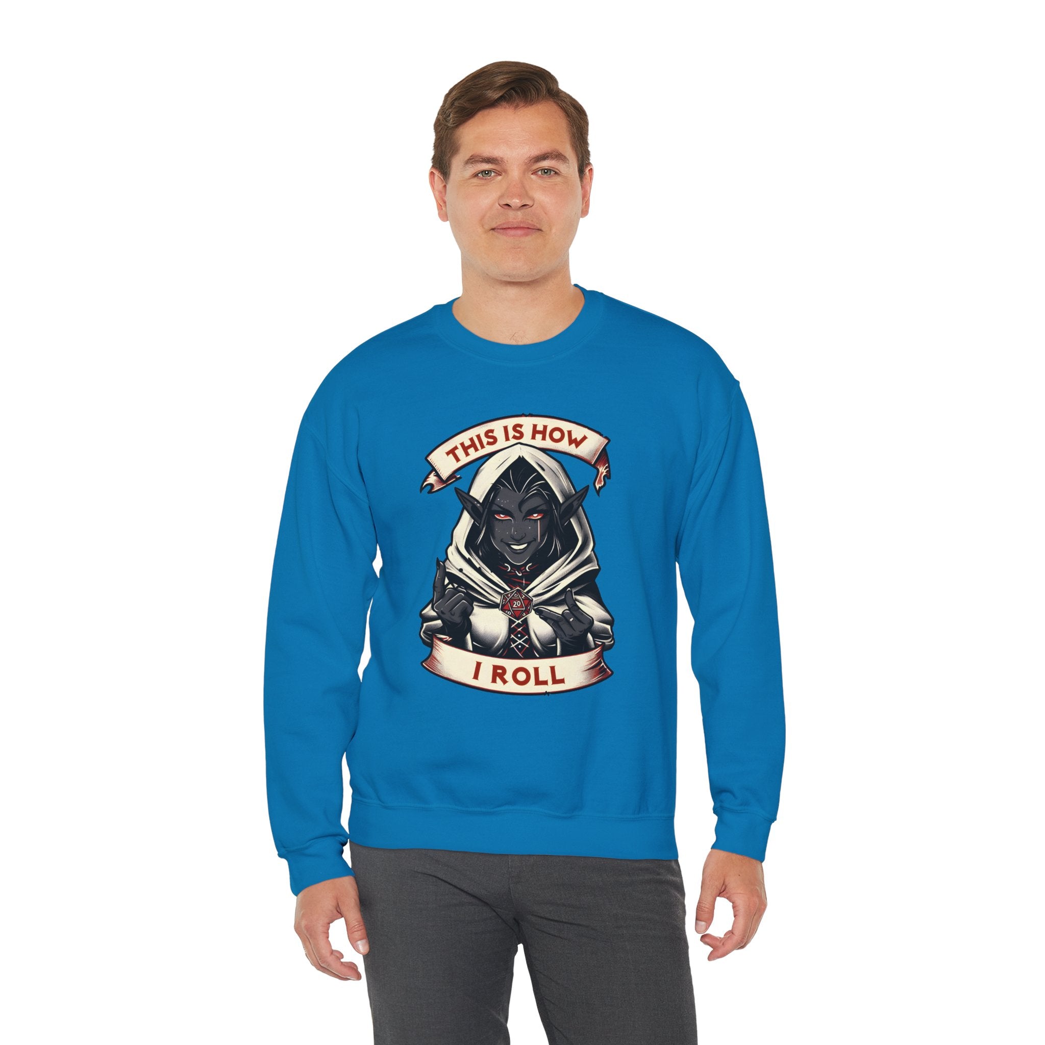 This Is How I Roll D20 Sweatshirt
