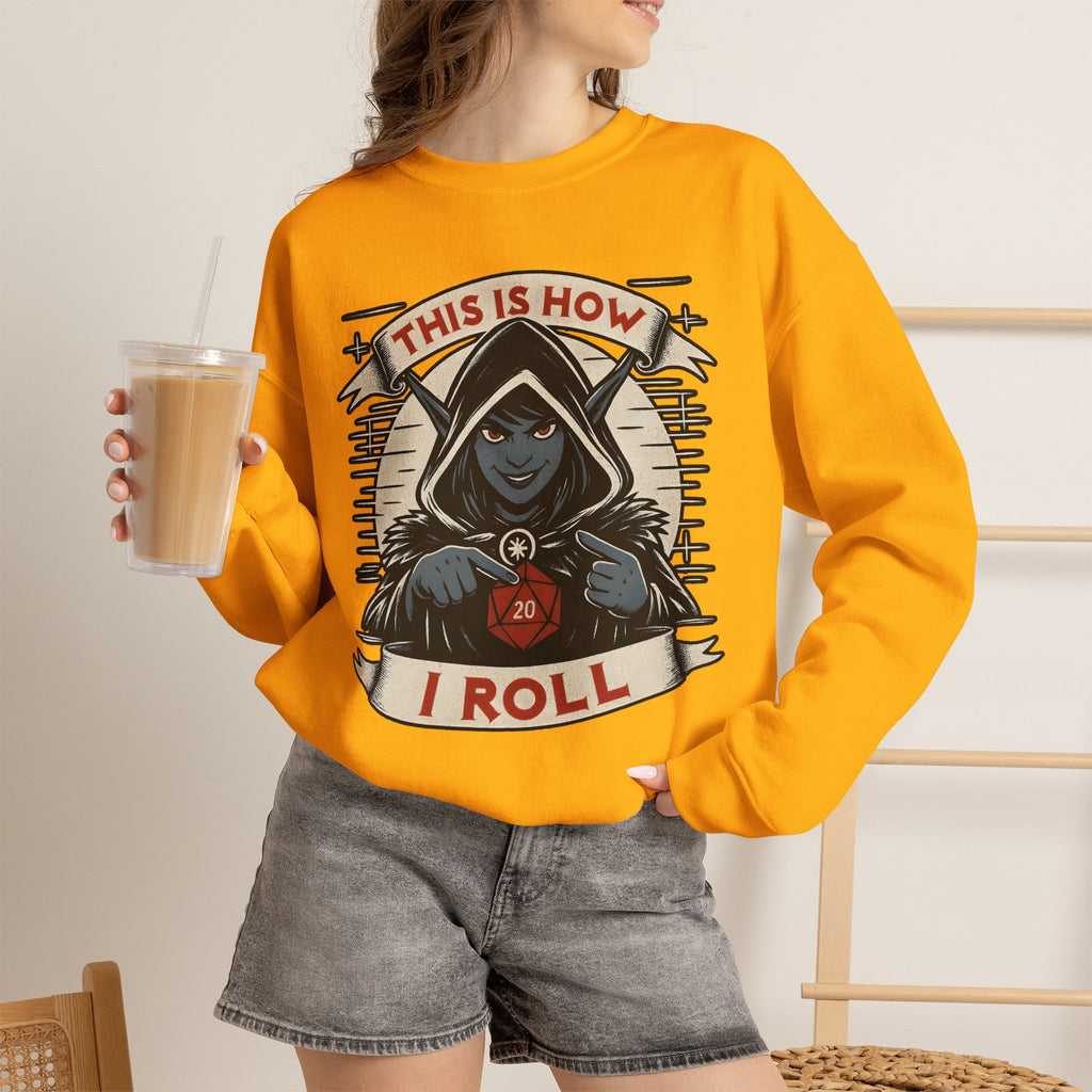 This Is How I Roll D20 Sweatshirt