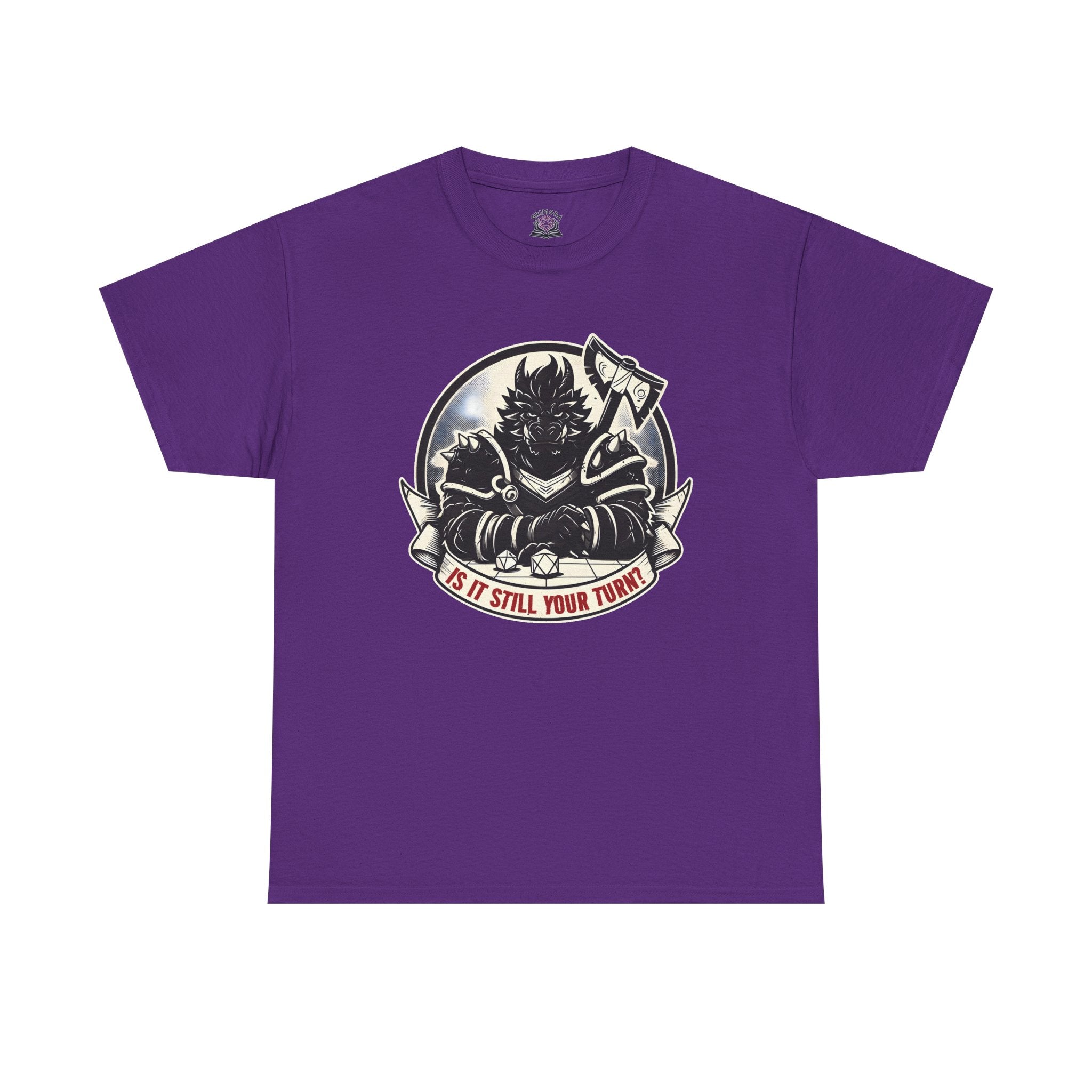 Is It Still Your Turn? T-shirt