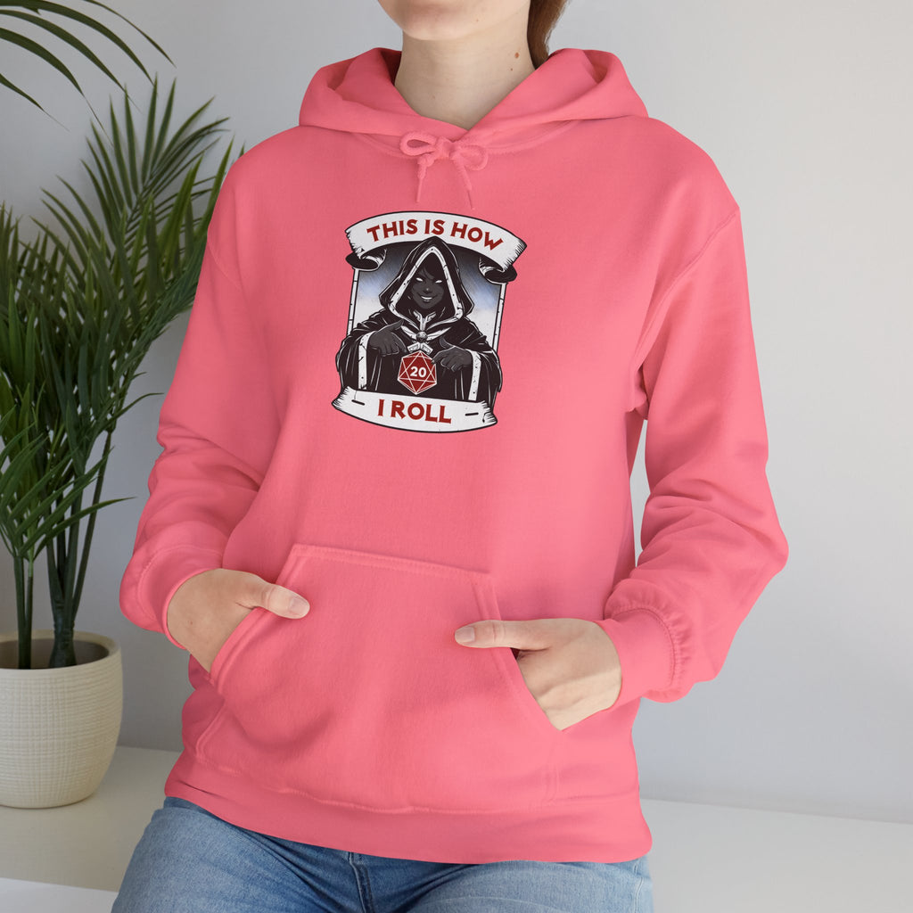 This Is How I Roll D20 Hoodie