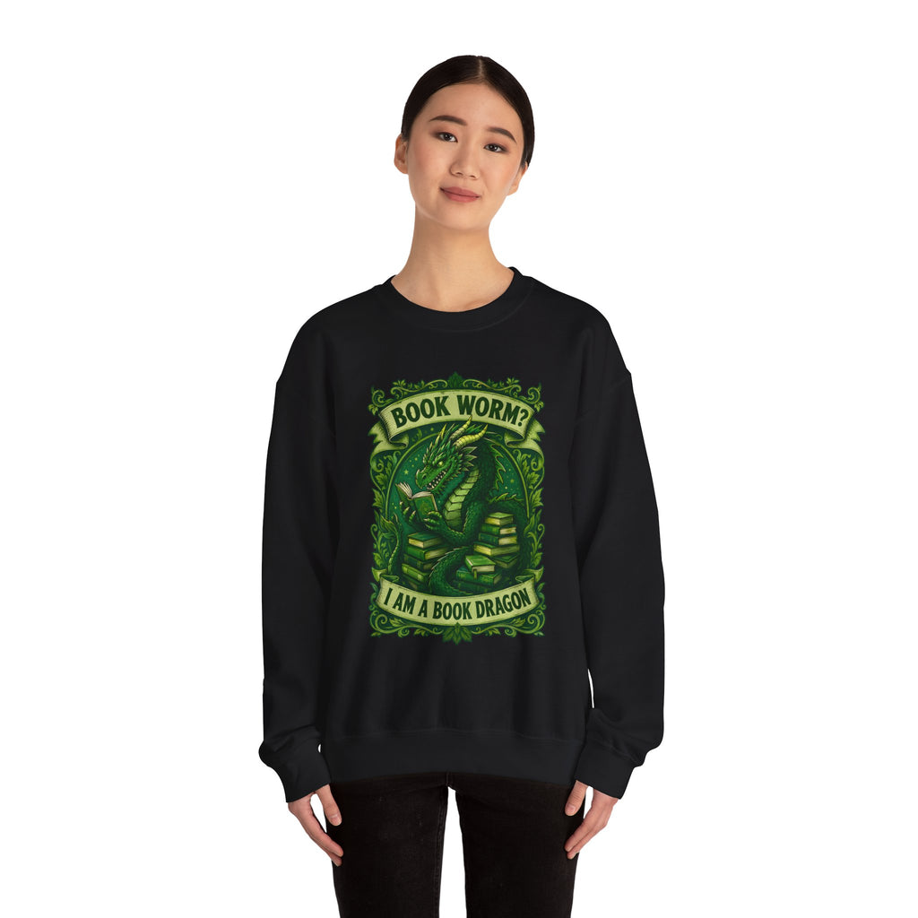 Book Worm? I Am a Book Dragon, Fantasy Reader Sweatshirt