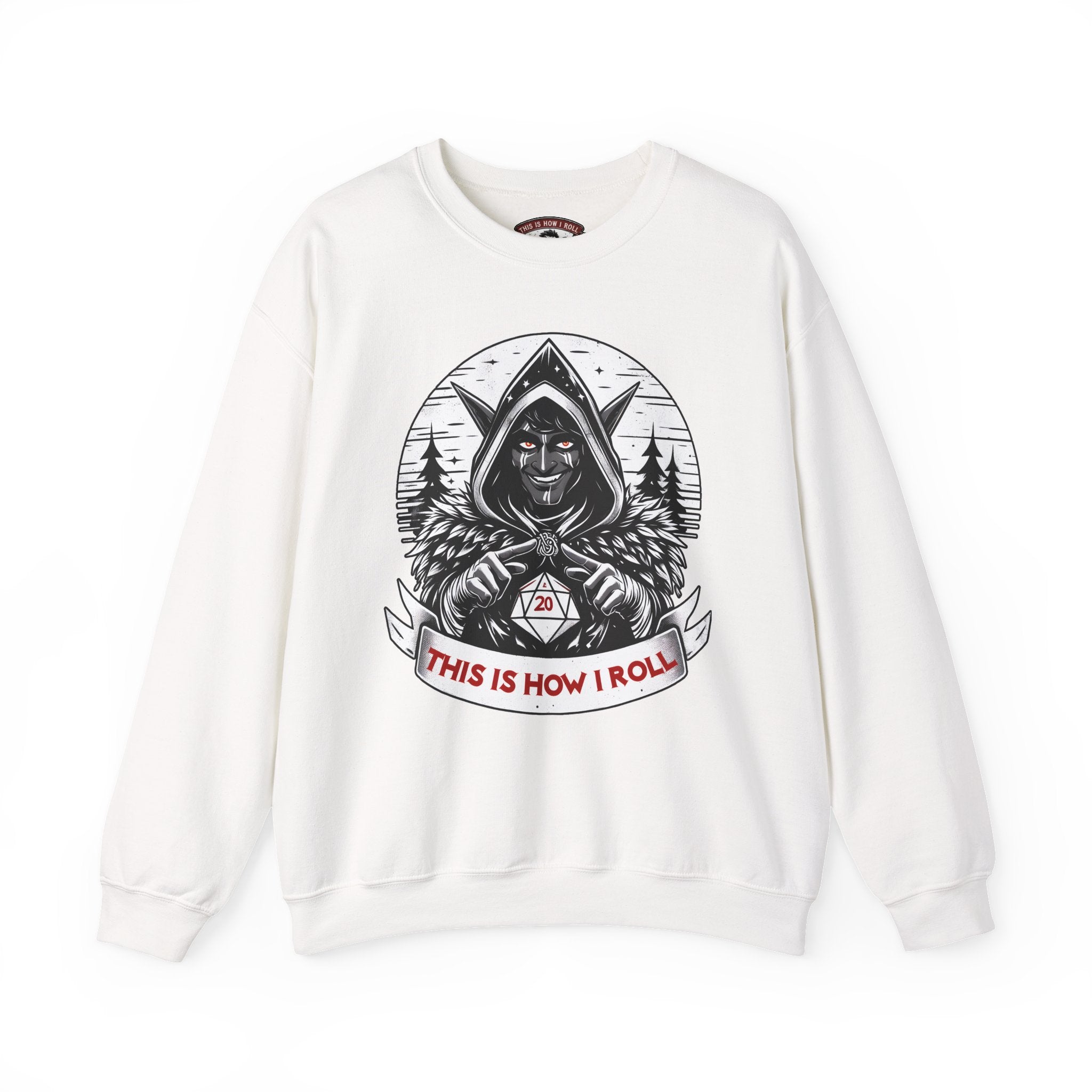 This Is How I Roll D20 Sweatshirt