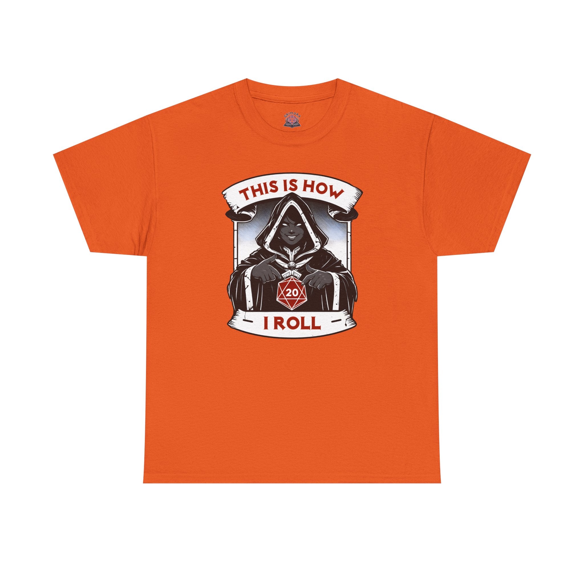 This Is How I Roll D20 T-shirt