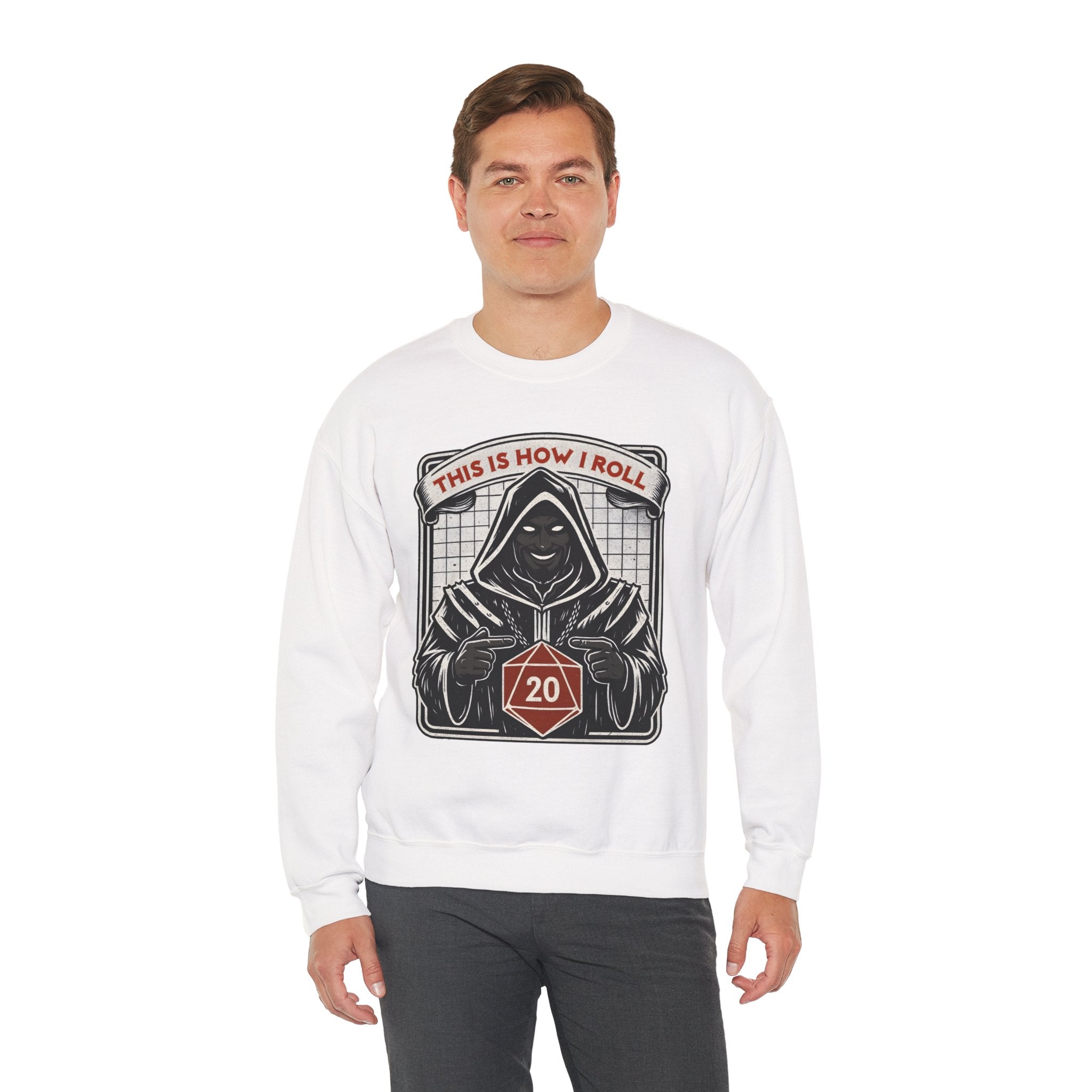 This Is How I Roll D20 Sweatshirt