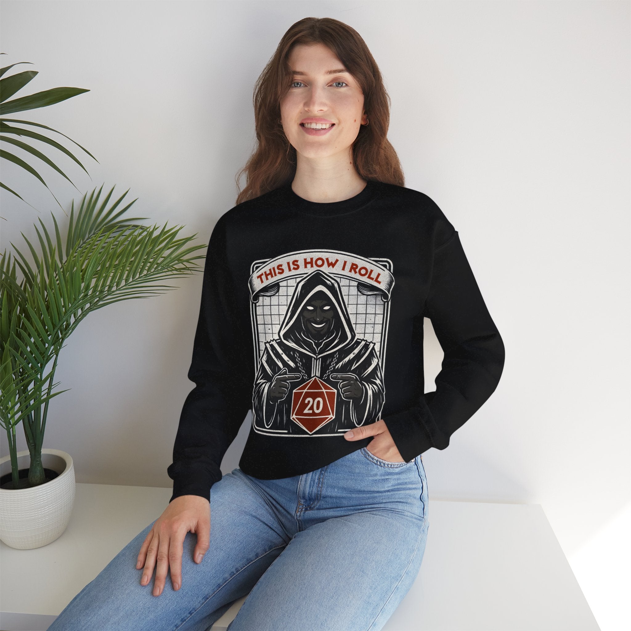 This Is How I Roll D20 Sweatshirt