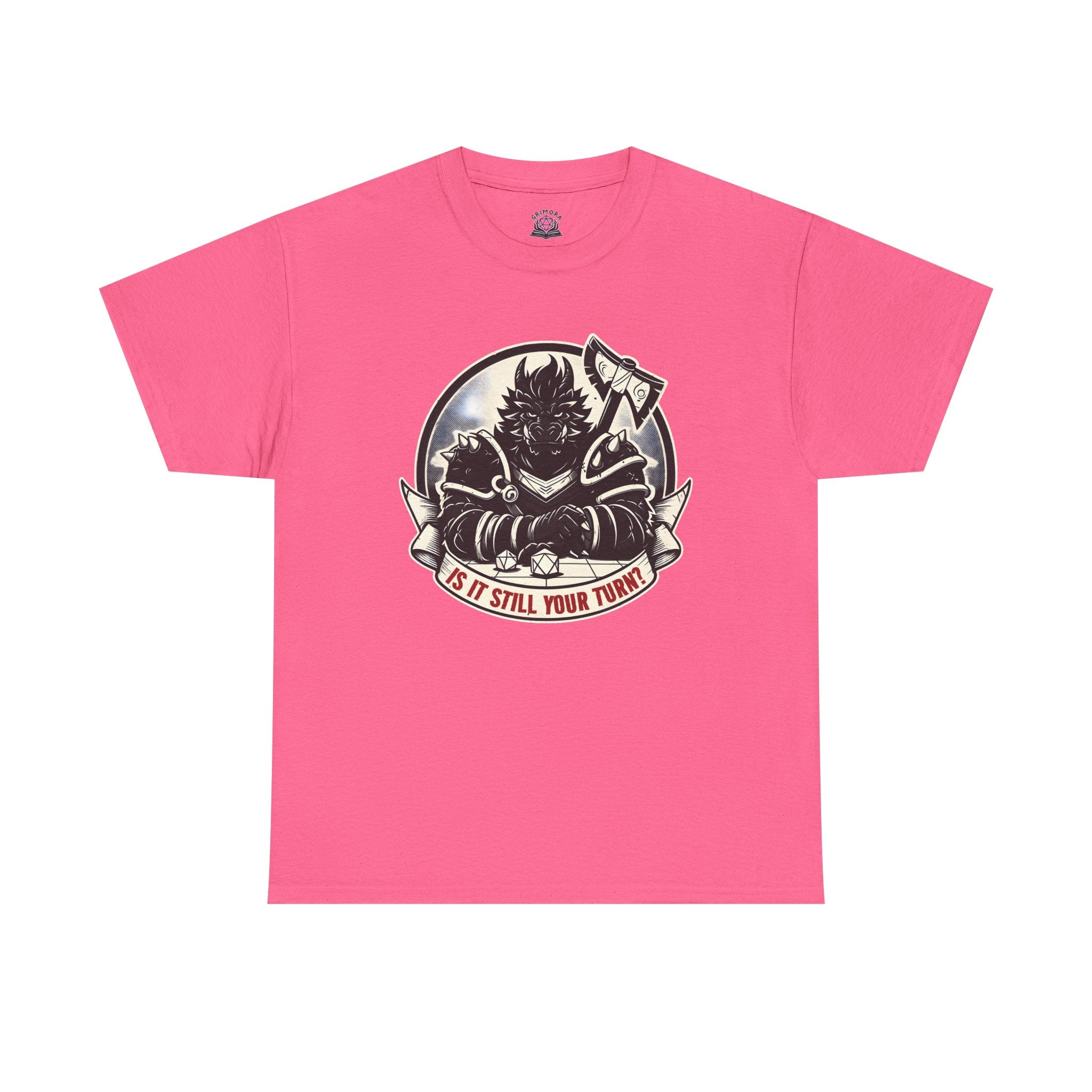 Is It Still Your Turn? T-shirt