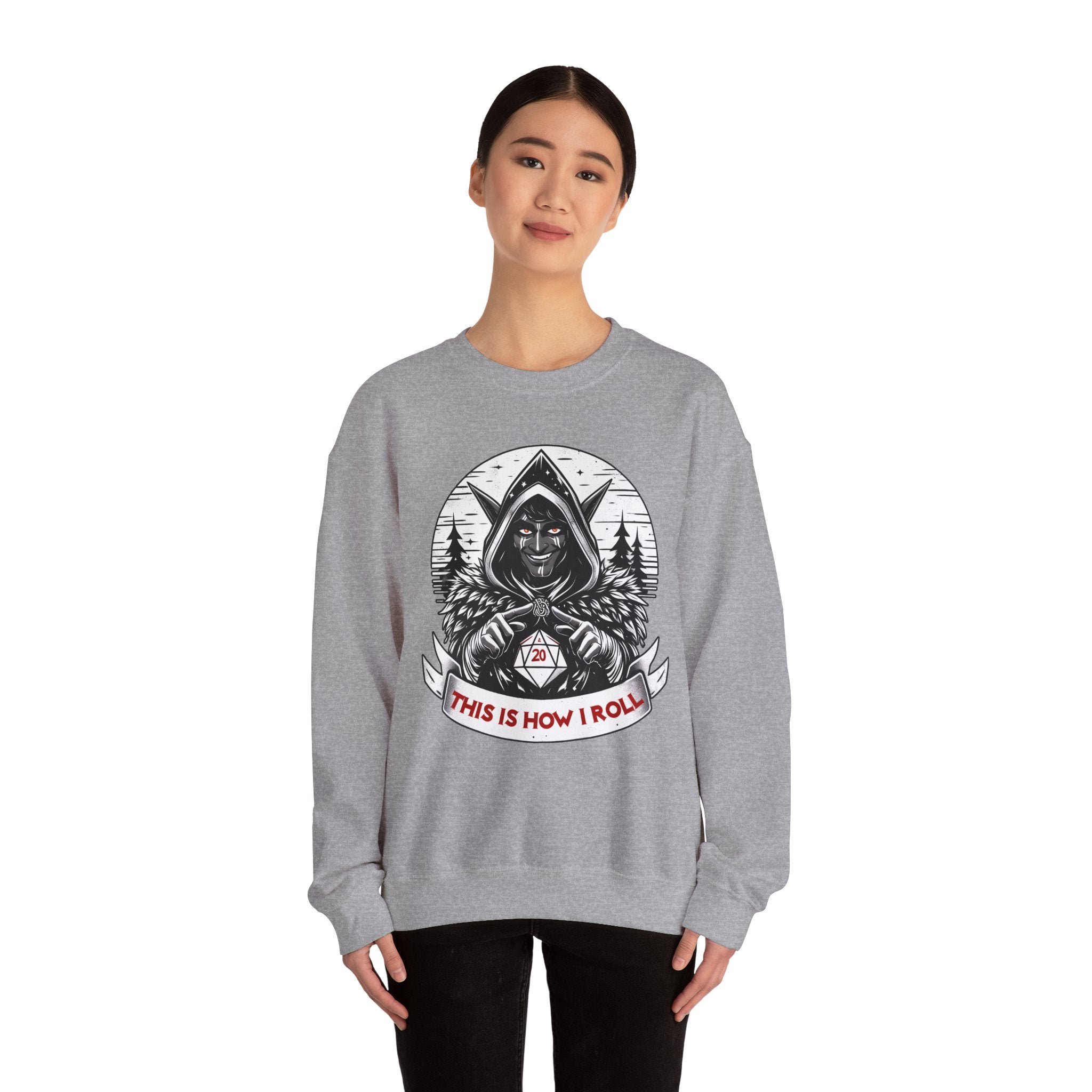 This Is How I Roll D20 Sweatshirt