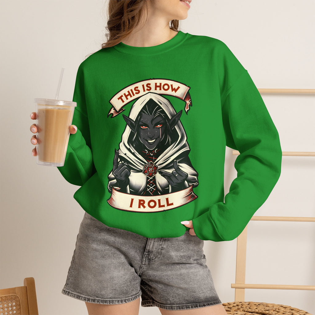 This Is How I Roll D20 Sweatshirt