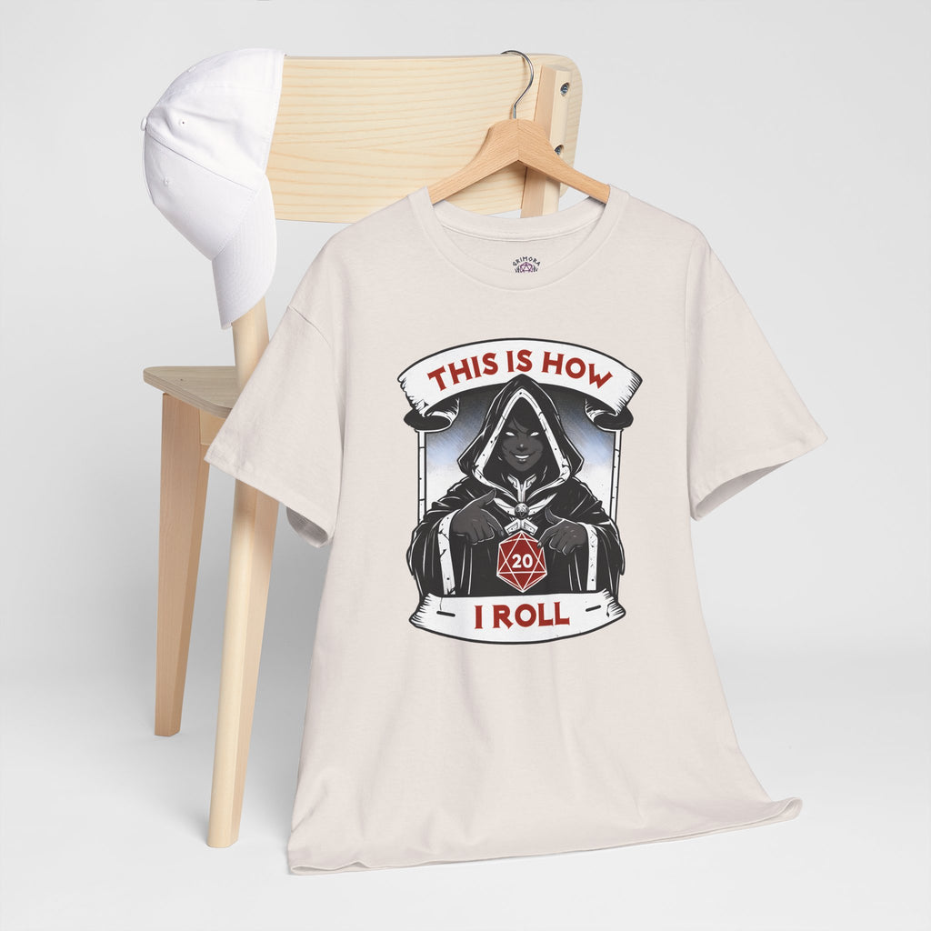This Is How I Roll D20 T-shirt