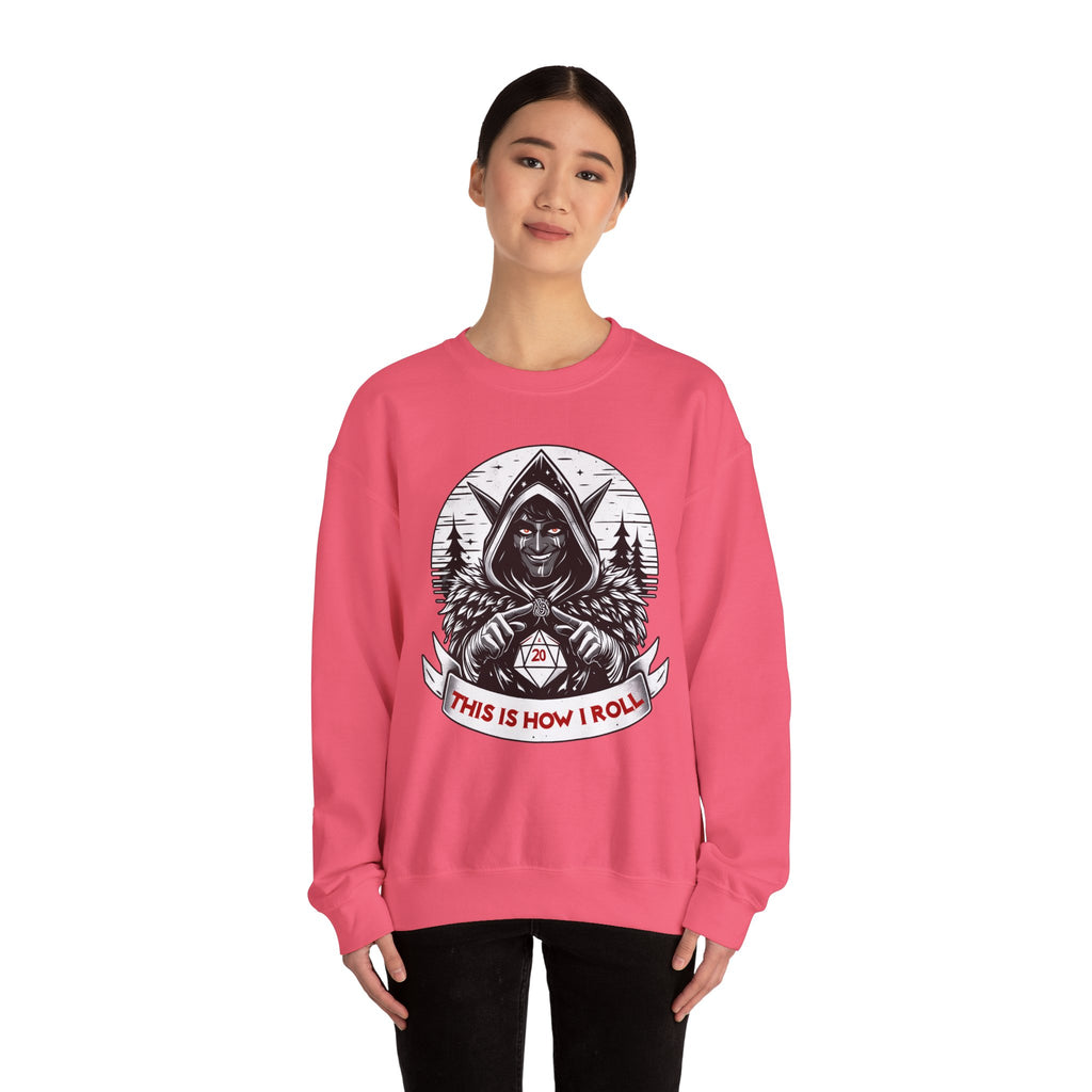 This Is How I Roll D20 Sweatshirt
