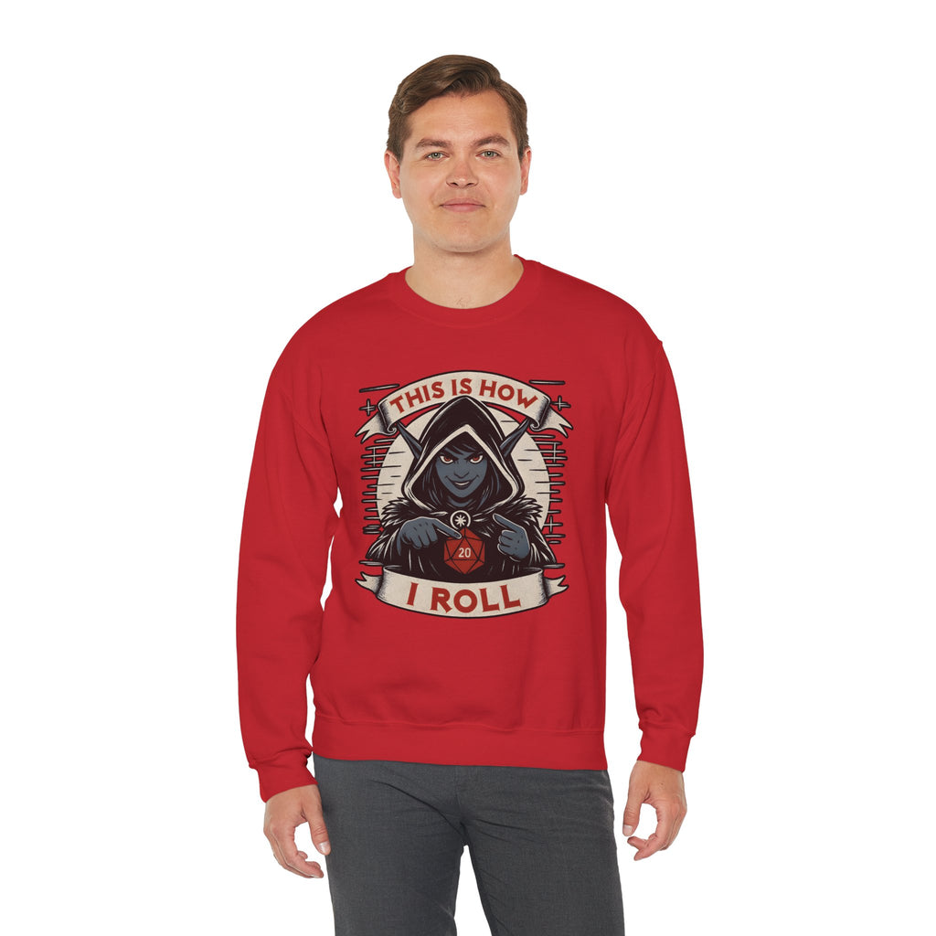 This Is How I Roll D20 Sweatshirt