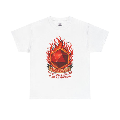 Fireball – The Ultimate Solution to All My Problems| Funny RPG T-shirt