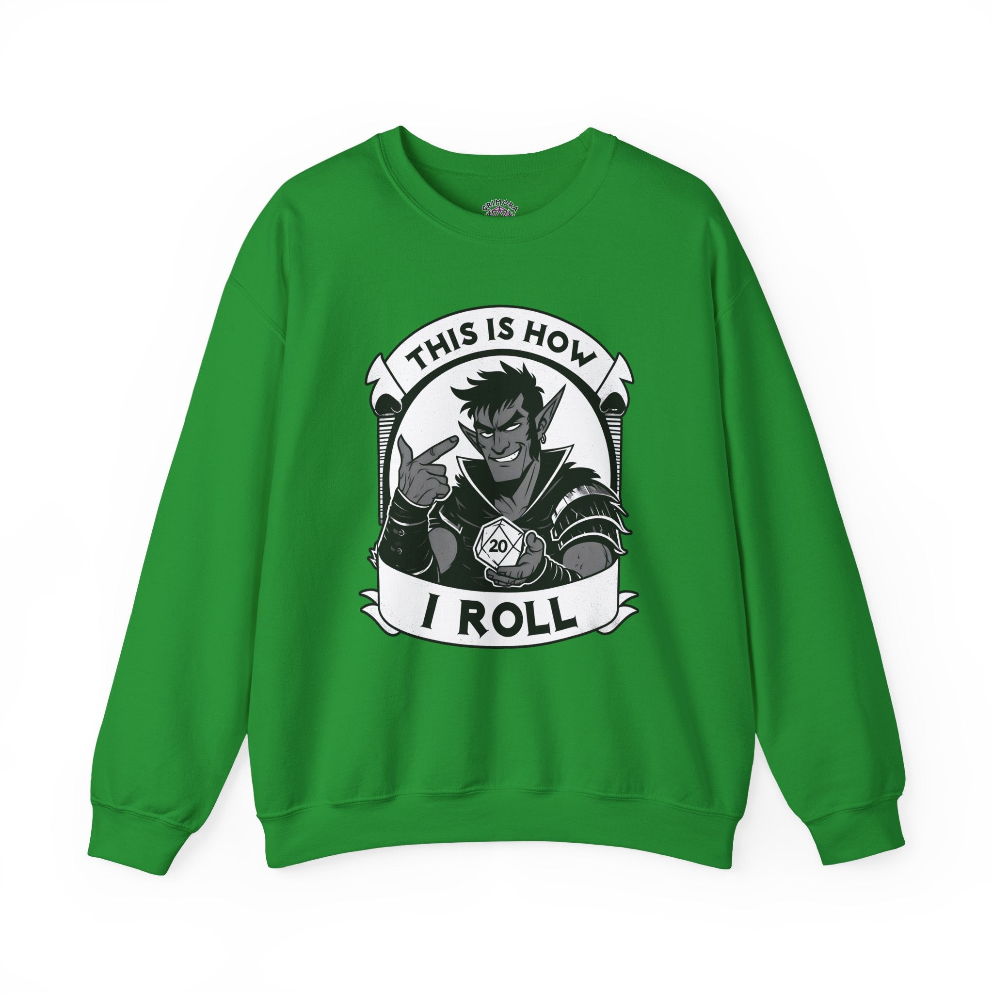 This Is How I Roll D20 Sweatshirt