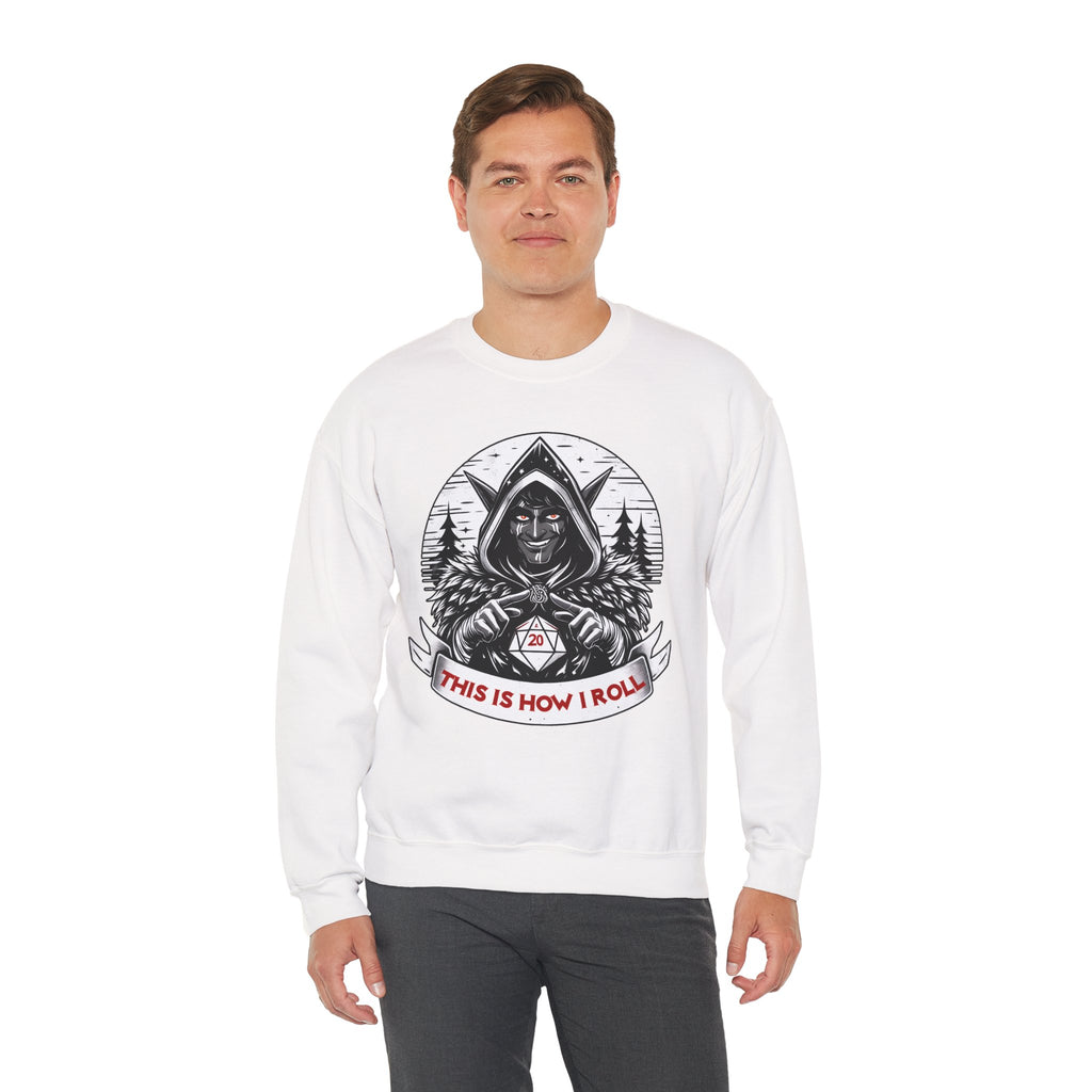This Is How I Roll D20 Sweatshirt