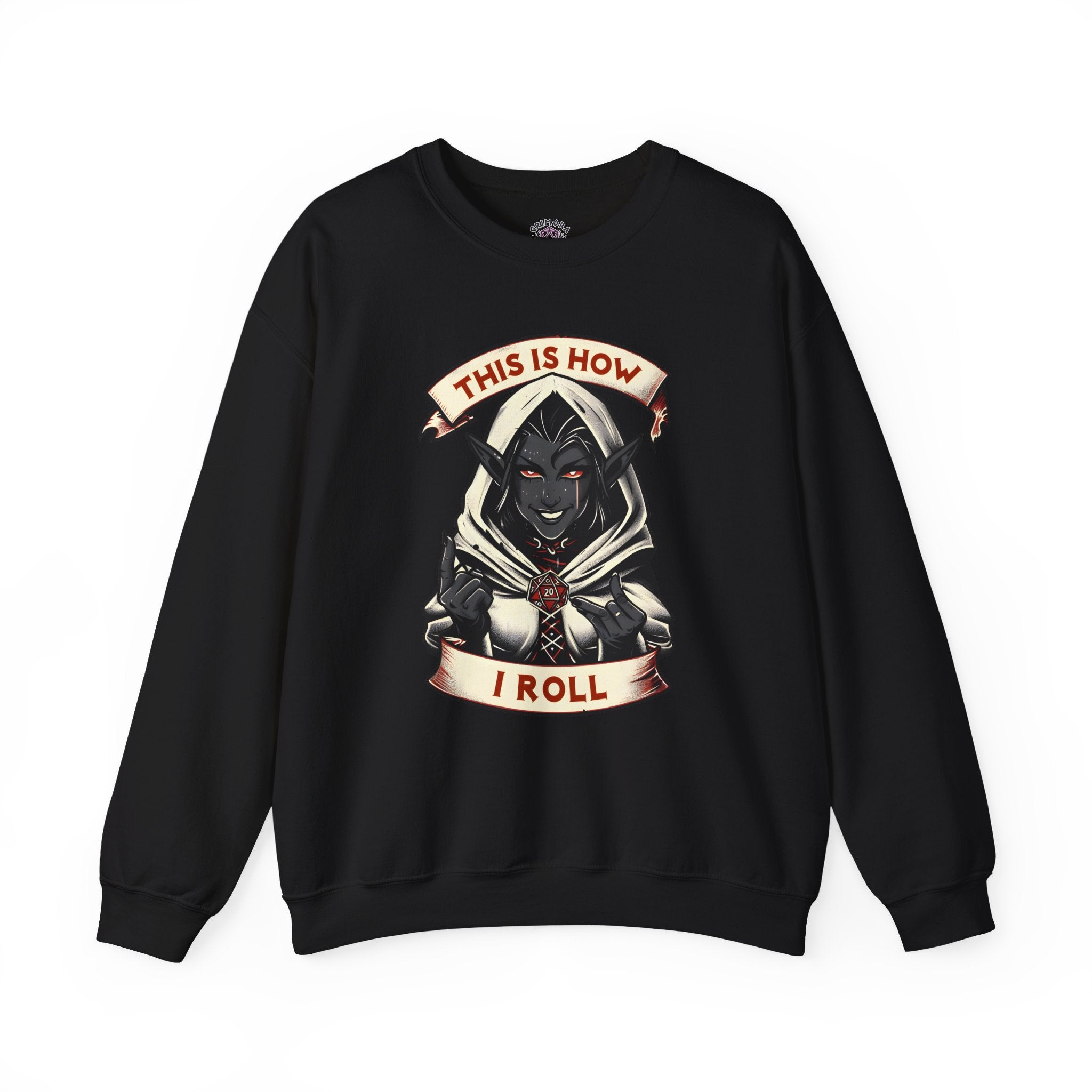 This Is How I Roll D20 Sweatshirt