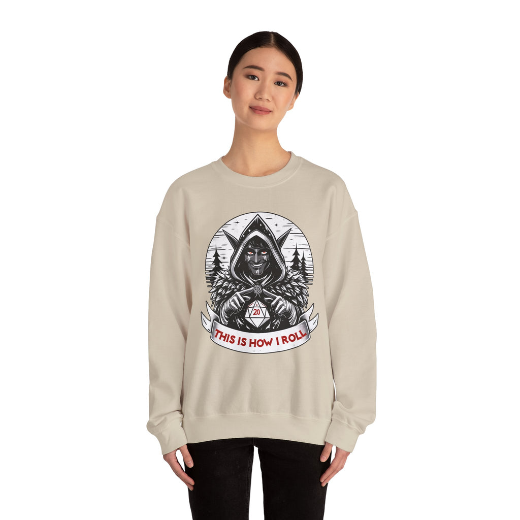 This Is How I Roll D20 Sweatshirt
