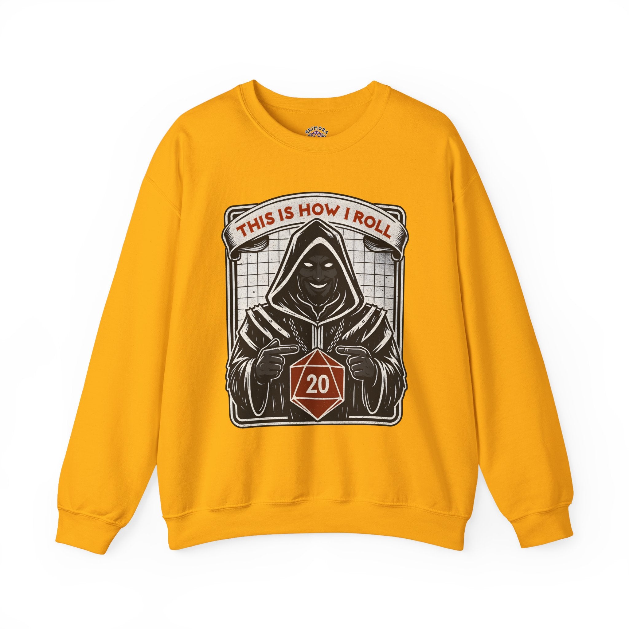 This Is How I Roll D20 Sweatshirt