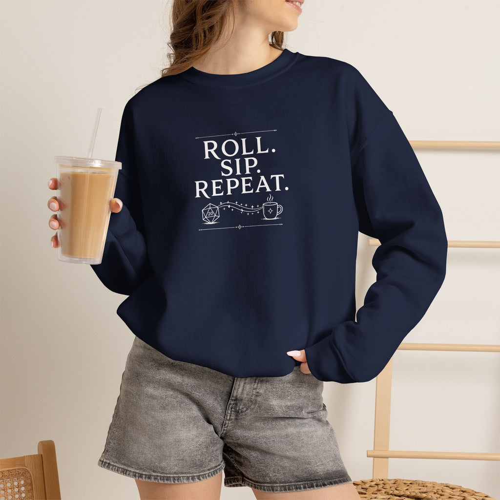Roll. Sip. Repeat. | Tabletop RPG Coffee Sweatshirt | Dice & Coffee Lover Sweatshirt
