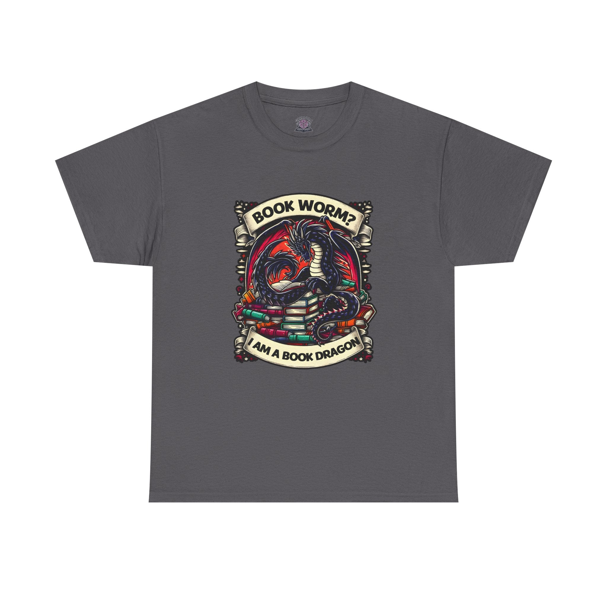 Book Worm? I Am a Book Dragon, Fantasy Reader T-shirt