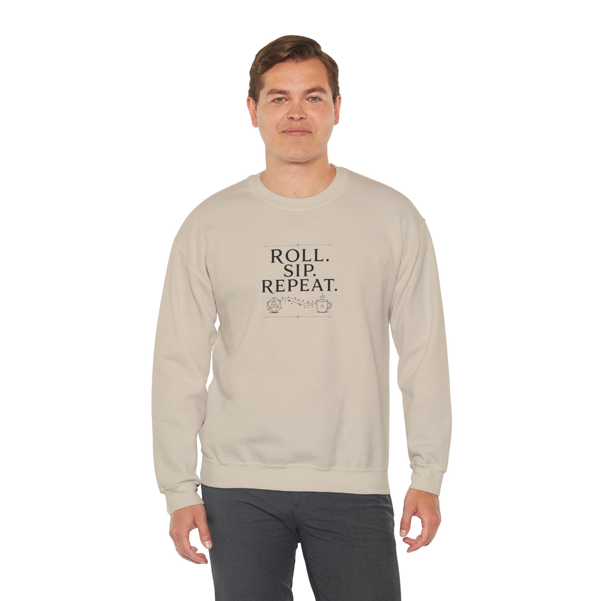 Roll. Sip. Repeat. | Tabletop RPG Coffee Sweatshirt | Dice & Coffee Lover Sweatshirt