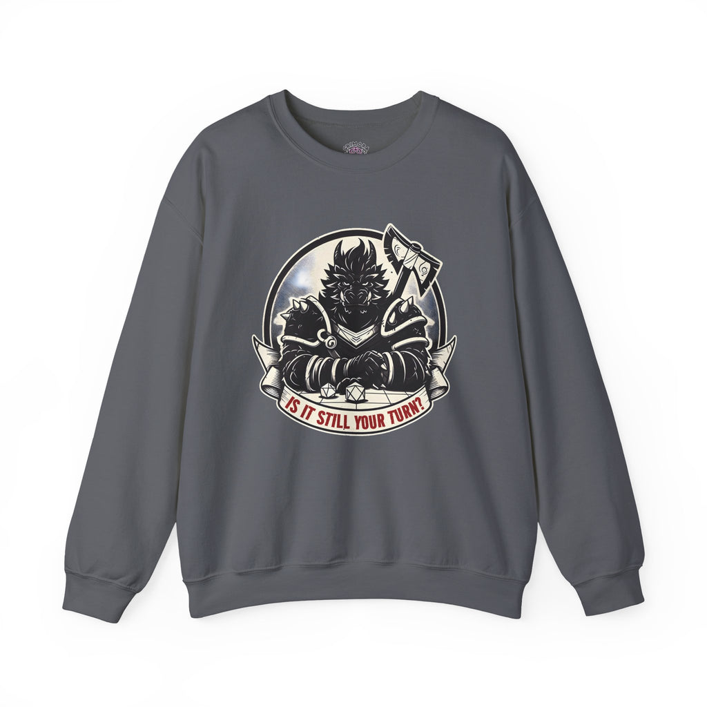 Is It Still Your Turn? Hoodie