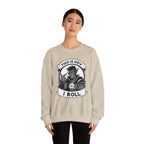 This Is How I Roll D20 Sweatshirt