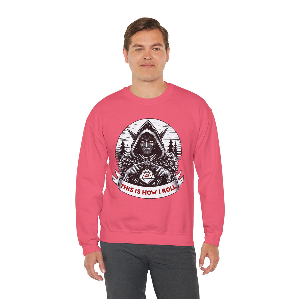 This Is How I Roll D20 Sweatshirt