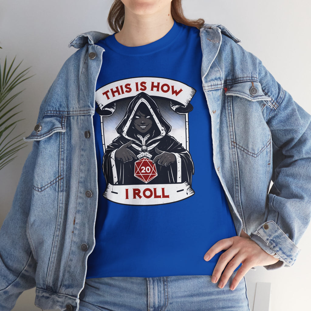 This Is How I Roll D20 T-shirt