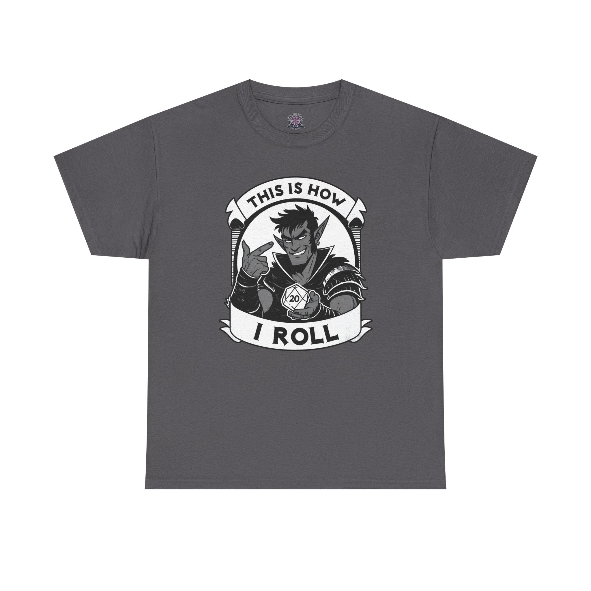 This Is How I Roll D20 T-shirt