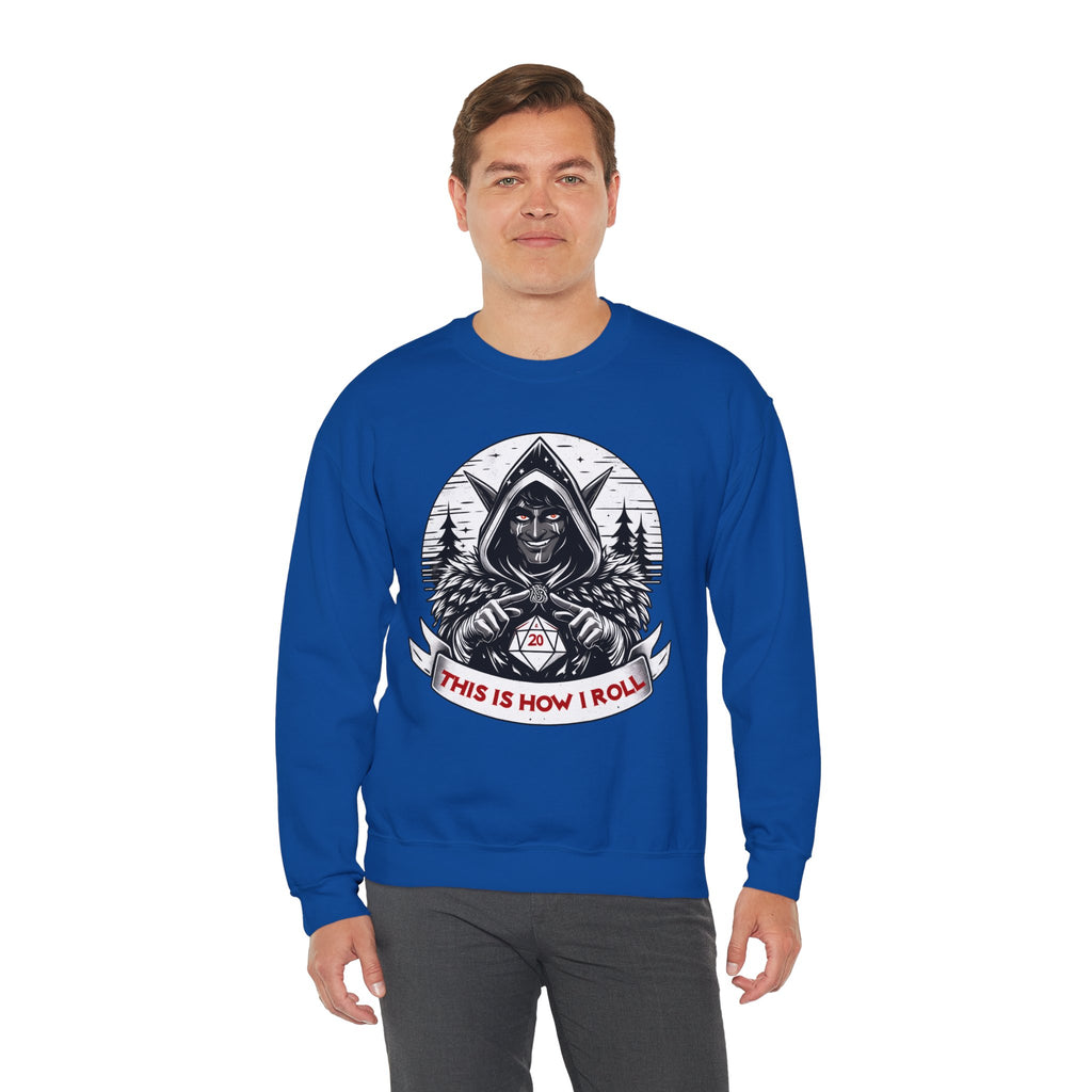 This Is How I Roll D20 Sweatshirt