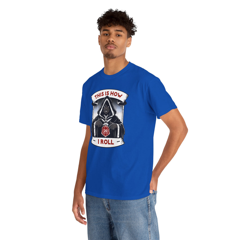 This Is How I Roll D20 T-shirt