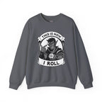 This Is How I Roll D20 Sweatshirt