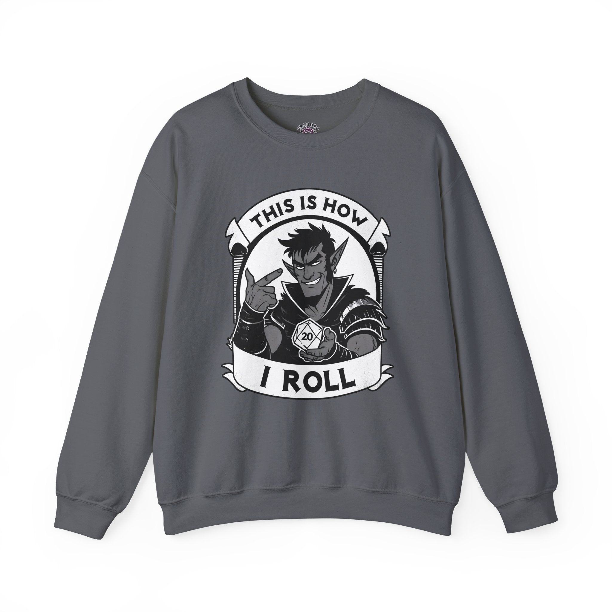 This Is How I Roll D20 Sweatshirt