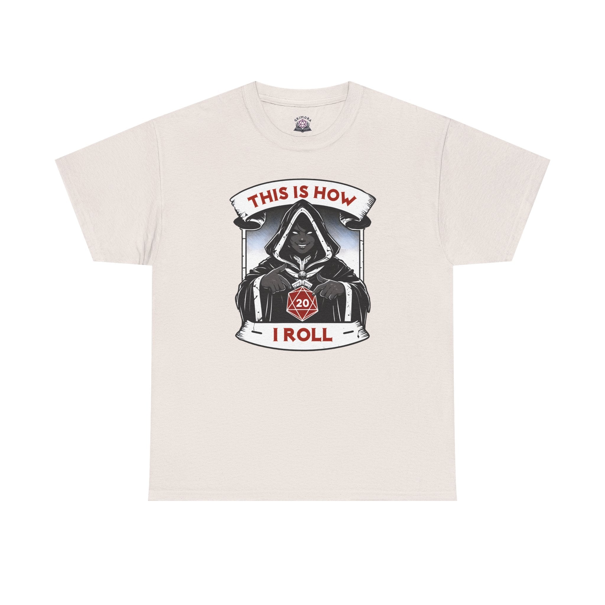 This Is How I Roll D20 T-shirt