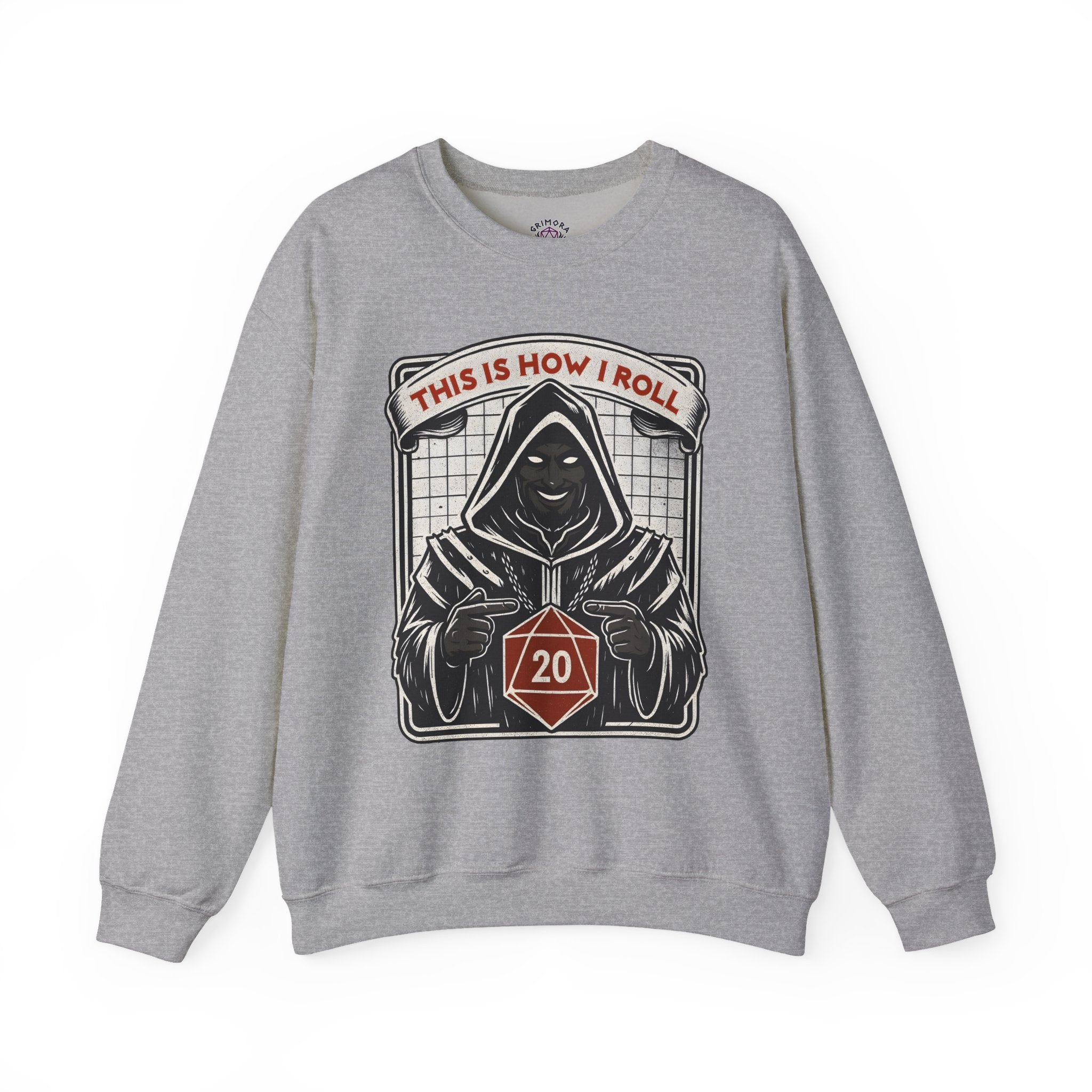 This Is How I Roll D20 Sweatshirt