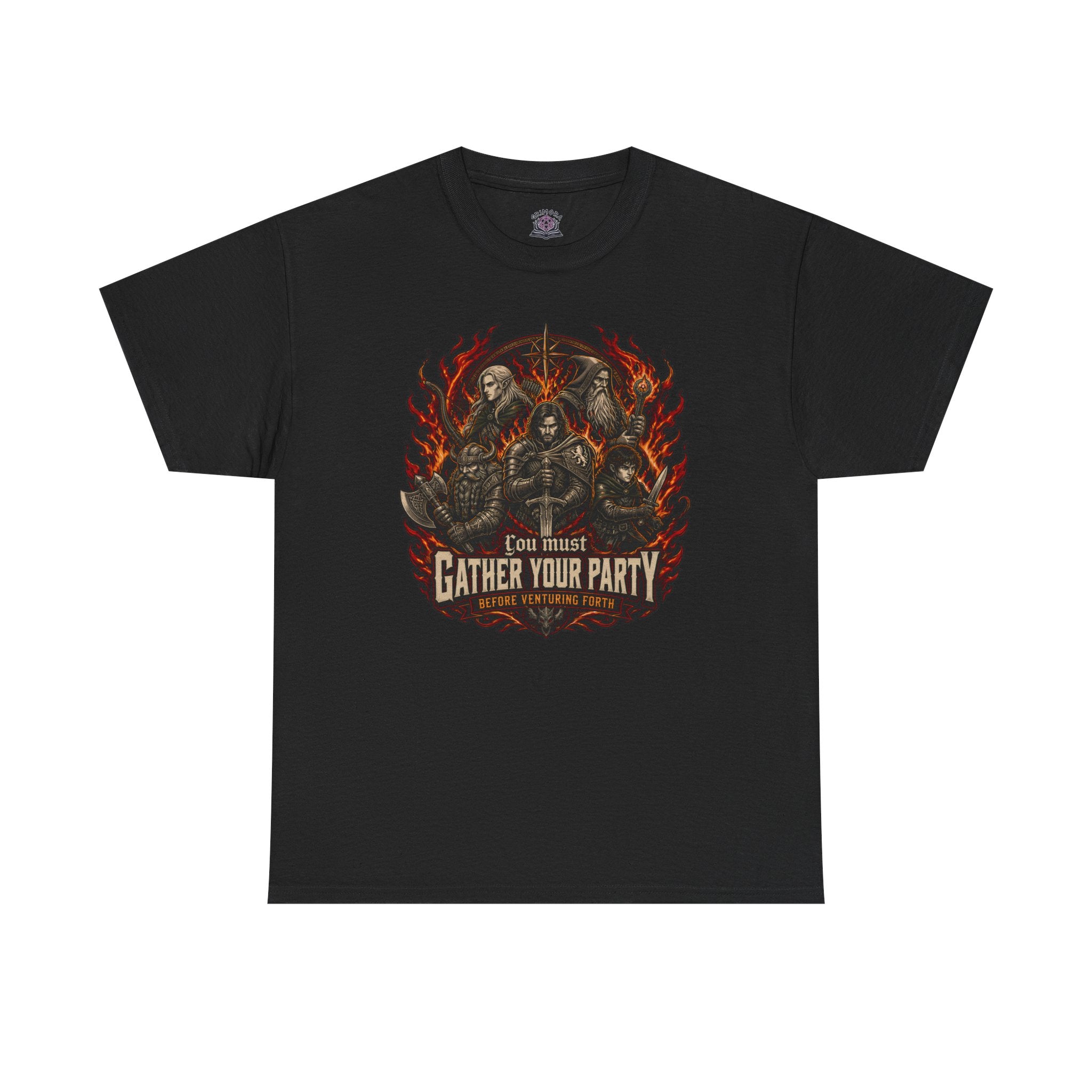 You Must Gather Your Party Before Venturing Forth T-shirt