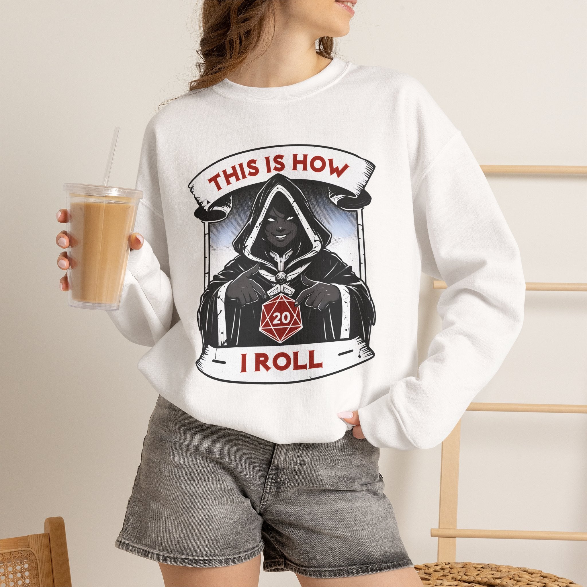 This Is How I Roll D20 Sweatshirt