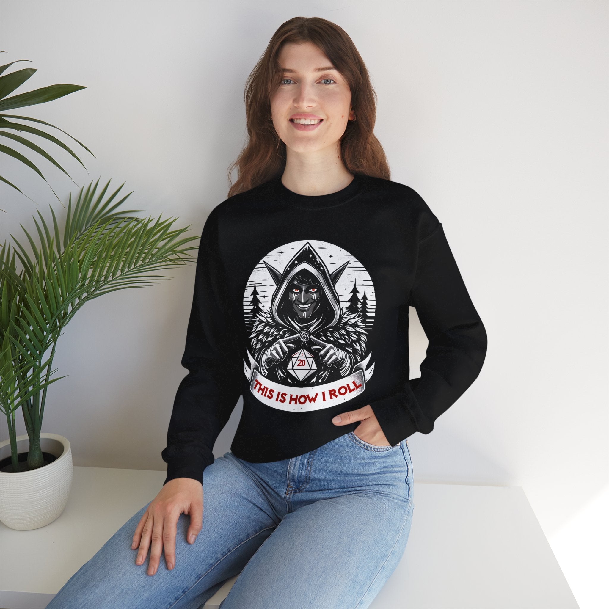 This Is How I Roll D20 Sweatshirt